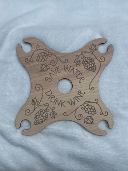 Wine Glass Caddy (Save Water Drink Wine)