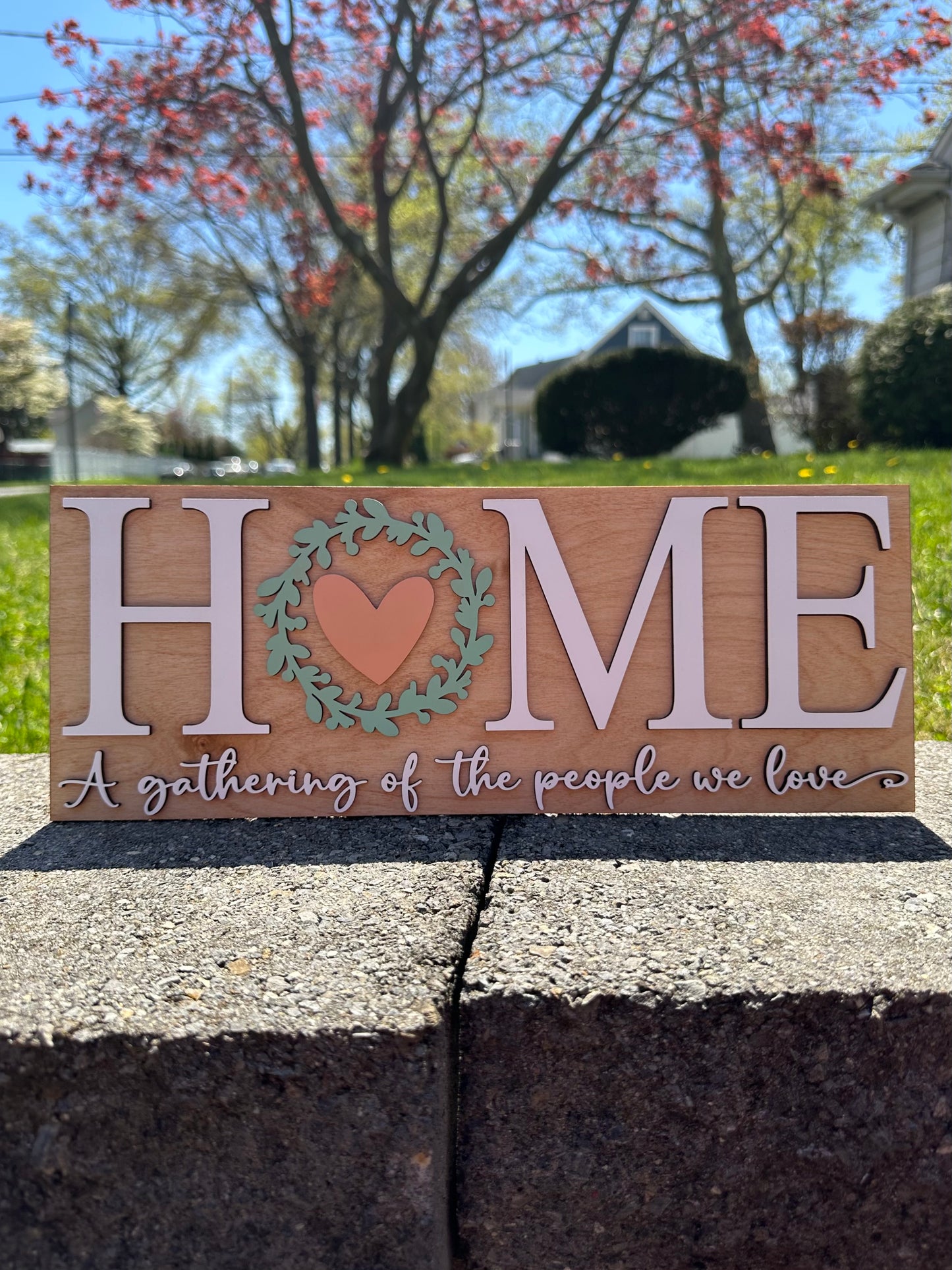 Home Sign