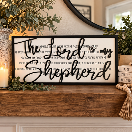 The Lord Is My Shepherd – Psalm 23 Sign